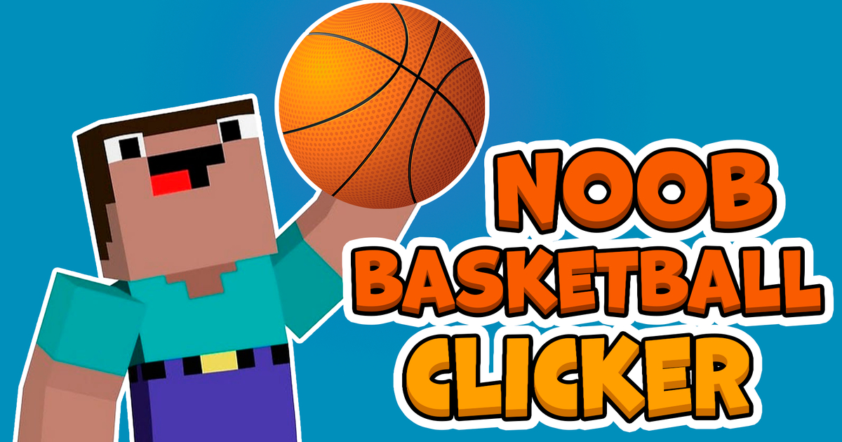 Noob Basketball Clicker Cover